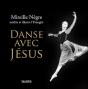 Danse Avec Jésus - Preview