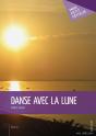 Danse Avec La Lune - Preview