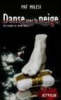 Danse Avec La Neige - Preview