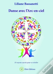 Danse Avec L'Arc-En-Ciel
