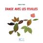 Danse Avec Les Feuilles - Preview