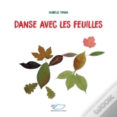 Danse Avec Les Feuilles