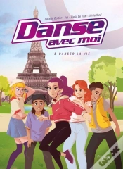 Capa do artigo Danse Avec Moi Tome 5 : Danser La Vie
