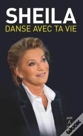 Danse Avec Ta Vie