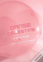 Danse Célestine