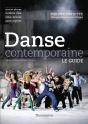 Danse Contemporaine : Le Guide - Preview