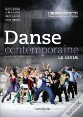 Danse Contemporaine : Le Guide