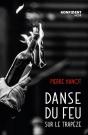 Danse Du Feu Sur Le Trapeze - Preview