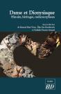 Danse Et Dionysiaque ; Histoire, Héritages, Métamorphoses - Preview