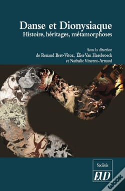 Capa do artigo Danse Et Dionysiaque ; Histoire, Héritages, Métamorphoses