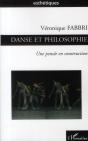 Danse Et Philosophie ; Une Pensée En Construction - Preview