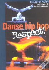 Danse Hip Hop ; Respect !
