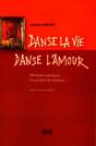 Danse La Vie, Danse L'Amour - Preview