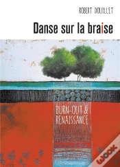 Capa do artigo Danse Sur La Braise ; Chronique D
