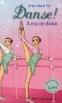 Danse T.2 A Moi De Choisir - Preview