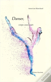 Capa do artigo Danser, Corps Souverain