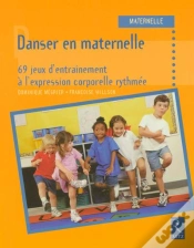 Capa do artigo Danser En Maternelle ; 69 Jeux D