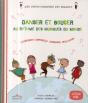 Danser Et Bouger Au Rythme Des Musiques Du Monde ; Expression Corporelle, Massages, Relaxation - Preview