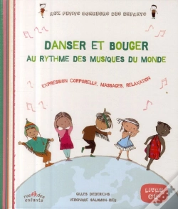 Capa do artigo Danser Et Bouger Au Rythme Des Musiques Du Monde ; Expression Corporelle, Massages, Relaxation