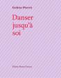 Danser Jusqu'A Soi - Preview