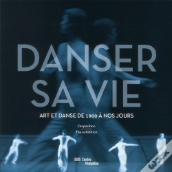 Capa do artigo Danser Sa Vie (Album De L'Exposition)