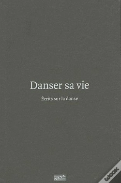 Capa do artigo Danser Sa Vie, Écrit Sur La Danse