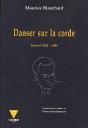 Danser Sur La Corde - Preview