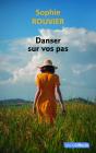 Danser Sur Vos Pas - Preview