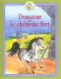 Danseur Et Le Chateau Fort - Preview