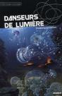 Danseurs De Lumière - Preview