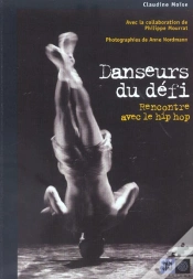 Capa do artigo Danseurs Du Defi ; Rencontre Avec Le Hip Hop