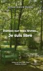 Dansez Sur Mes Levres Je Suis Libre - Preview