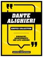 Dante Alighieri - Quotes Collection - Preview