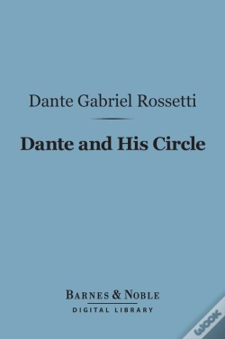 Capa do artigo Dante And His Circle (Barnes & Noble Digital Library)