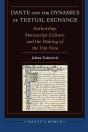 Dante And The Dynamics Of Textual Exchange - Preview