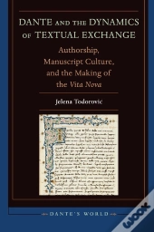 Dante And The Dynamics Of Textual Exchange