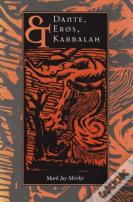 Dante, Eros And Kabbalah