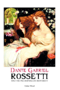 Dante Gabriel Rossetti And The Pre-Raphaelite Movement - Preview
