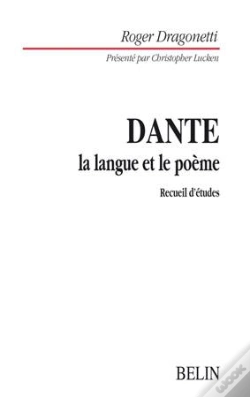 Capa do artigo Dante : La Langue Et Le Poème : Recueil D'Études