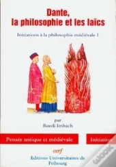 Dante, La Philosophie Et Les Laïcs