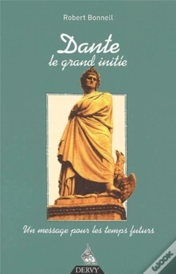 Capa do artigo Dante Le Grand Initie ; Un Message Pour Les Temps Futurs