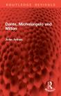 Dante, Michelangelo And Milton - Preview