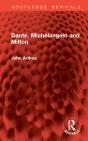 Dante, Michelangelo And Milton - Preview