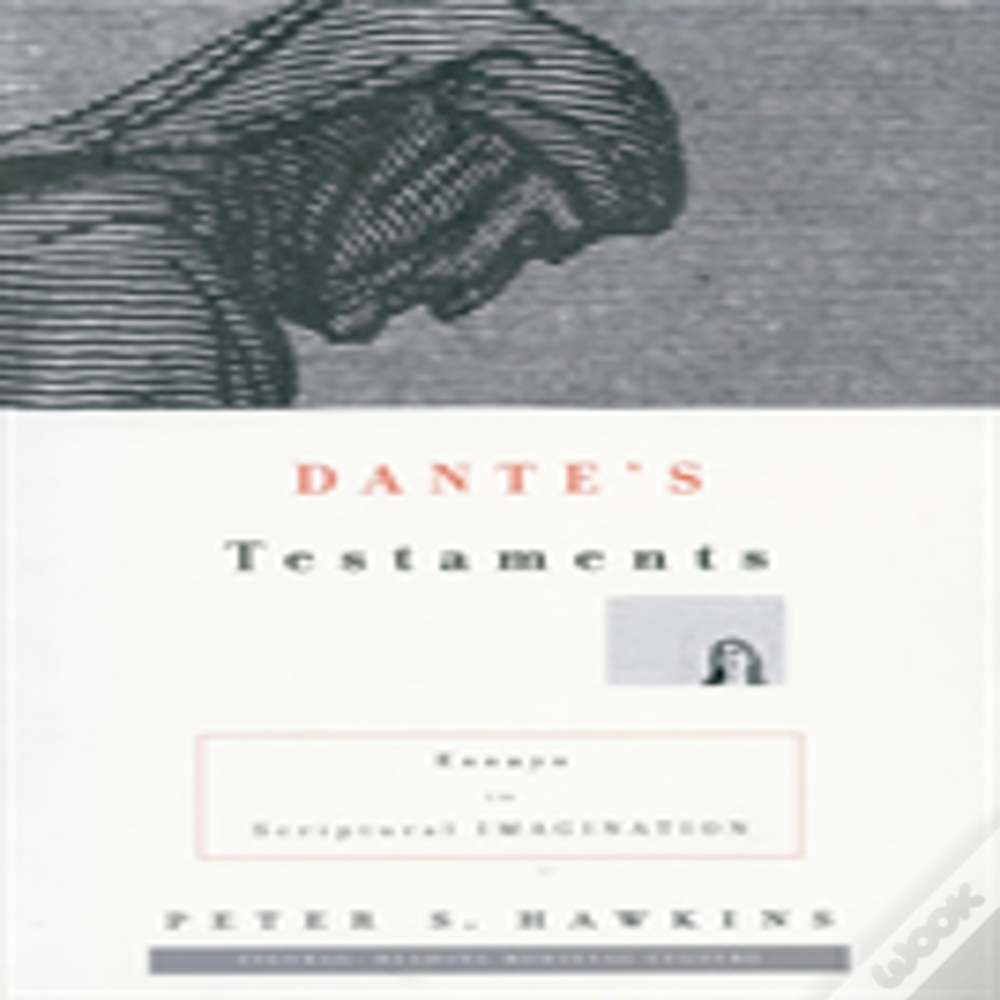 Danteâ€™S Testaments