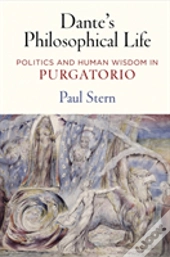 Dante'S Philosophical Life