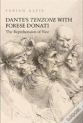 Dante'S Tenzone With Forese Donati