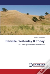 Capa do artigo Danville, Yesterday & Today