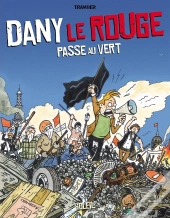 Dany Le Rouge Se Met Au Vert