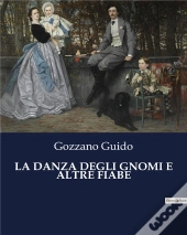 Danza Degli Gnomi E Altre Fiabe