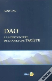 Capa do artigo Dao ; A La Decouverte De La Culture Taoiste